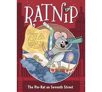 The Pie-Rat on Seventh Street: 7 (Ratnip, 7)
