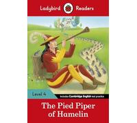 THE PIED PIPER (LB): Ladybird Readers Level 4 - 9780241253786