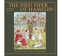 The Pied Piper of Hamelin