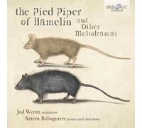 The Pied Piper of Hamelin and other Melodramas
