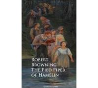 The Pied Piper Of Hamelin (ebook)