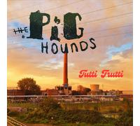 the Pighounds Tutti Frutti (Orange Vinyl) (Vinyl) (Importación USA)