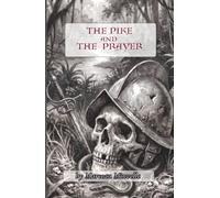 The Pike And The Prayer