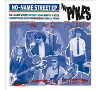 the Pikes - No-Name Street Ep [Vinilo]