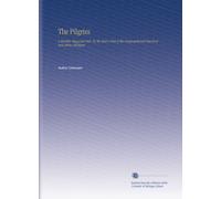 The Pilgrim: A Monthly Magazine Pub. By the Men's Club of the Congregational Church of Ann Arbor, Michigan.