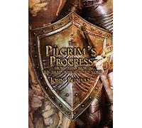 The Pilgrim’s Progress: Both Parts and with Original Illustrations