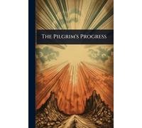 The Pilgrim's Progress