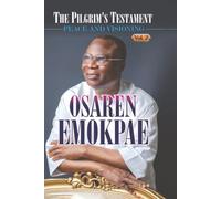 The Pilgrim's Testament Vol 2: Peace and Visioning