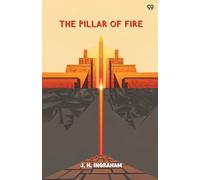 The Pillar Of FireOr, Israel In Bondage (Edition1)