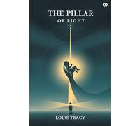 The Pillar Of Light (Edition1)