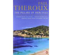The Pillars of Hercules: A Grand Tour of the Mediterranean [Idioma Inglés]