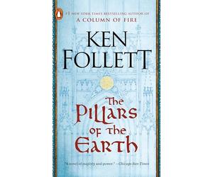 The Pillars of the Earth: A Novel (Kingsbridge)