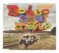 The Pillows - Rodeo Star Mate