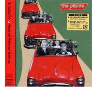 The Pillows - Wake Up! Wake Up! Wake Up!