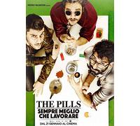The Pills - Sempre Meglio Che Lavorare [Italia] [DVD]