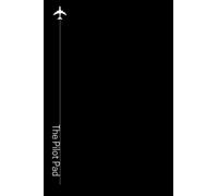 The Pilot Pad - black - Paperback Notebook with 75 pages for Student Pilot Notes