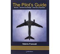 The pilot's guide. Review. General knoledge. Interview preparation