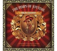 Pimps of Joytime - High Steppin