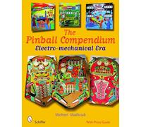 The Pinball Compendium: Electro-mechanical Era