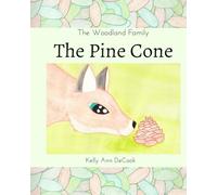 The Pine Cone: A celebration of friendship and neurodiversity (The Woodland Family)