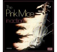The Pink Mice - In Action - Europa - E 456