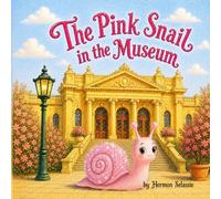 The Pink Snail In The Museum