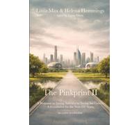 The Pinkprint II: A Response to Saving America by Saving the Family: A Foundation for the Next 250 Years: 3 (Project 250 Years)