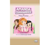 The Pinky Promise (Amanda Commander #2) (Dyslexia-Friendly Edition)