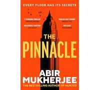 The Pinnacle: The gripping and unmissable new thriller from the author of Hunted