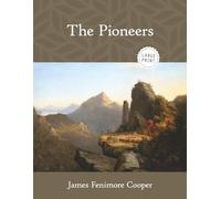 The Pioneers (Large Print)