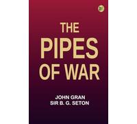 The Pipes of War