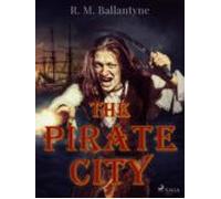 The Pirate City (ebook)