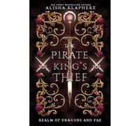 The Pirate King's Thief (Realm of Dragons and Fae)