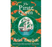 The Pirate Queen: From the Bestselling Author of THE FROZEN RIVER