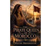 The Pirate Queen of Morocco