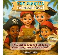 The Pirates Treasure Hunt: A Fun Activity Book with Clues, Tasks & Surprises (Magik Treasure Hunt Series)