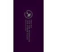 The Pit and the Pendulum and Other Tales (Oxford World's Classics Hardback Collection)