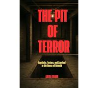 The Pit of Terror: Captivity, Torture, and Survival in the House of Heidnik (Crimes and criminal biographies)