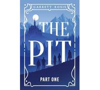 The Pit: Part One: 1