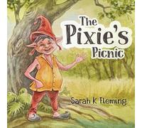 The Pixie's Picnic