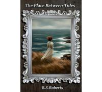 The Place Between Tides