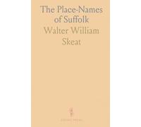 The Place-Names of Suffolk