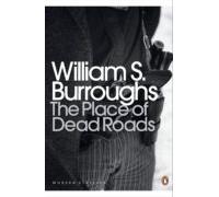 The Place Of Dead Roads (ebook)