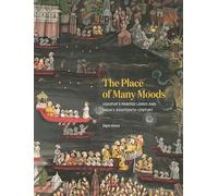 The Place of Many Moods: Udaipur’s Painted Lands and India’s Eighteenth Century