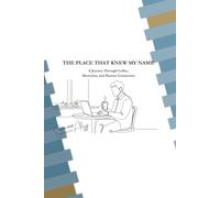 The Place That Knew My Name