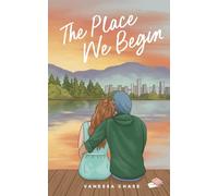 The Place We Begin (The Place Series)
