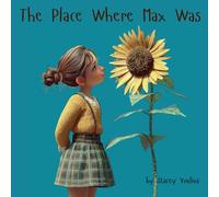 The Place Where Max Was