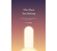 The Place You Belong: Honest Stories About Friendship, Being Left Out, and Finding Where You Fit