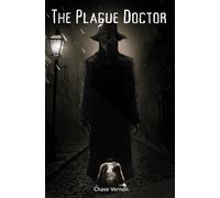 The Plague Doctor