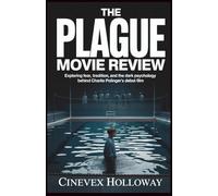 The Plague Movie Review: Exploring Fear, Tradition, and the Dark Psychology Behind Charlie Polinger’s Debut Film